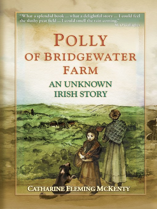 Title details for Polly of Bridgewater Farm by Catharine McKenty - Available